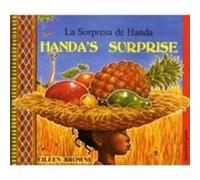 Handas Surprise EnglishSpanish by Eileen Browne Eileen Browne (Auteur)
