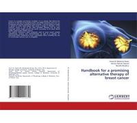 Handbook For A Promising Alternative Therapy Of Breast Cancer