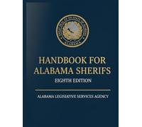 Handbook for Alabama Sheriffs: Reference Guide to Everyday Pperations