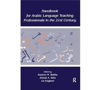 Handbook for Arabic Language Teaching Professionals in the 21st Century - Taylor amp Francis Ltd - Taylor amp Francis Ltd - Livre en Anglais - Hardback Taylor amp Francis LtdTaylor amp Francis Ltd (Au