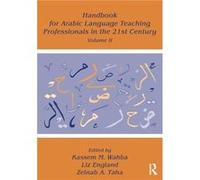 Handbook For Arabic Language Teaching Professionals In The 21st Century, Volume Ii
