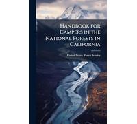 Handbook for Campers in the National Forests in California