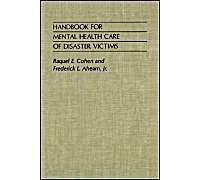 Handbook For Mental Health Care Of Disaster Victims