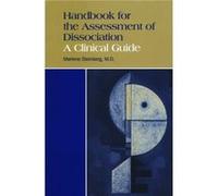 Handbook for the Assessment of Dissociation by Marlene Steinberg Marlene Steinberg (Auteur)