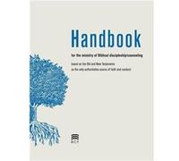 Handbook for the Ministry of Biblical DiscipleshipCounseling - BCF Biblical Counseling Foundation - Biblical Counseling Foundation - Livre en Anglais BCF Biblical Counseling FoundationBCF Biblical Cou