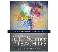 Handbook For The New Art And Science Of Teaching