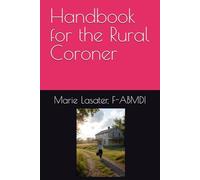 Handbook For the Rural Coroner