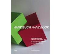 Handbook: Fundamentals of Three-Dimensional Design - Marion Digel - Niggli Verlag - broché - Guide