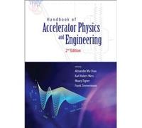 Handbook Of Accelerator Physics And Engineering (2Nd Edition) (Paperback) Alexander Wu Chao, Karl Hubert Mess, Maury Tigner (Auteur)
