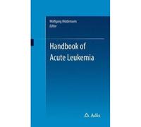 Handbook Of Acute Leukemia