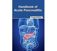 Handbook Of Acute Pancreatitis