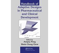Handbook Of Adaptive Designs In Pharmaceutical And Clinical Development