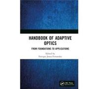 Handbook of Adaptive Optics - Taylor amp Francis Ltd - Taylor amp Francis Ltd - Livre en Anglais - Hardback Taylor amp Francis LtdTaylor amp Francis Ltd (Auteur)