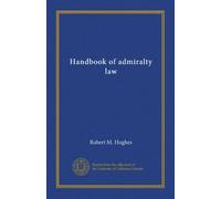 Handbook of admiralty law