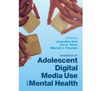 Handbook Of Adolescent Digital Media Use And Mental Health