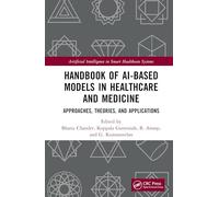 Handbook of Ai-based Models in Healthcare and Medicine: Approaches, Theories and Applications