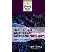 Handbook Of Algebra And Algebraic Topology