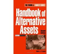 Handbook Of Alternative Assets