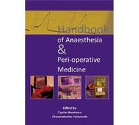 Handbook Of Anaesthesia/Perioperative Me Dr Cyprian Mendonca, Chandrashekhar Vaidyanath (Auteur)