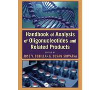 Handbook of Analysis of Oligonucleotides and Related Products