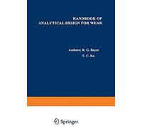 Handbook Of Analytical Design For Wear