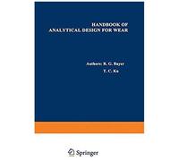 Handbook Of Analytical Design For Wear