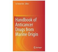 Handbook Of Anticancer Drugs From Marine Origin