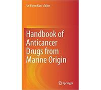 Handbook Of Anticancer Drugs From Marine Origin