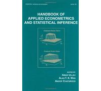 Handbook Of Applied Econometrics And Statistical Inference