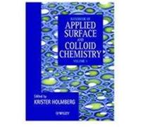 Handbook of Applied Surface and Colloid Chemistry Holmberg, Krister (Auteur)