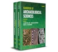 Handbook of Archaeological Sciences 2 Volume Set Handbook of Archaeological Sciences 2 Volume Set (Auteur)