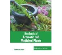 Handbook Of Aromatic And Medicinal Plants