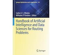 Handbook of Artificial Intelligence and Data Sciences for Routing Problems