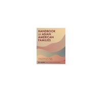 Handbook Of Asian American Families