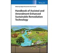Handbook Of Assisted And Amendment-Enhanced Sustainable Remediation Technology