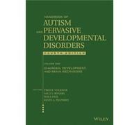 Handbook of Autism and Pervasive Developmental Disorders Volume 1 Fred R Volkmar, Rhea Paul, Sally J Rogers, Kevin A Pelphrey (Auteur)