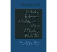 Handbook Of Behavior Modification With The Mentally Retarded