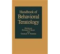 Handbook Of Behavioral Teratology