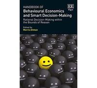 Handbook Of Behavioural Economics And Smart Decision-Making