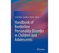 Handbook of Borderline Personality Disorder in Children and Adolescents