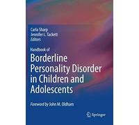 Handbook Of Borderline Personality Disorder In Children And Adolescents