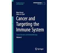 Handbook of Cancer and Immunology: Tumor Vaccines and Immunotherapy