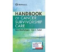 Handbook Of Cancer Survivorship Care