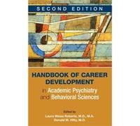 Handbook Of Career Development In Academic Psychiatry And Behavioral Sciences