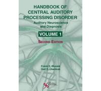 Handbook Of Central Auditory Processing Disorder: Auditory Neuroscience And Diagnosis: Volume 1