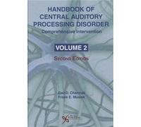 Handbook of Central Auditory Processing Disorder Comprehensive Intervention Handbook of Central Auditory Processing Disorder Comprehensive Intervention (Auteur)