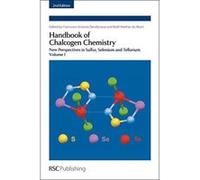 Handbook of Chalcogen Chemistry: New Perspectives in Sulfur, Selenium and Tellurium: 1 - [Livre en VO] M A Beckett, Francesco Devillanova, Woolf - Walther Du Mont (Auteur)