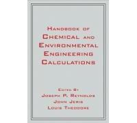 Handbook Of Chemical And Environmental Engineering Calculations