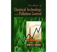 Handbook of Chemical Technology and Pollution Control Martin B. Hocking (Auteur)