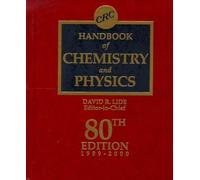 Handbook Of Chemistry And Physics. 80th Edition 1999-2000